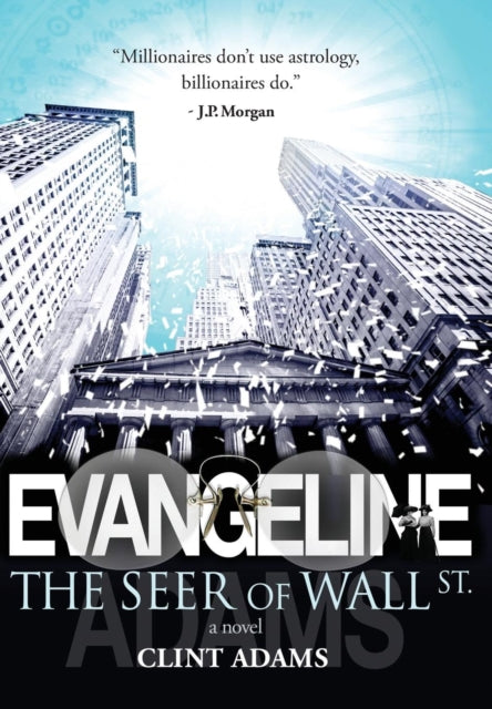 EVANGELINE The Seer of Wall St.-9780976837572