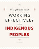 Working Effectively with Indigenous Peoples(R)-9780978162856