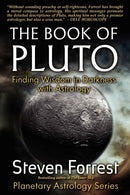Book of Pluto : Finding Wisdom in Darkness with Astrology-9780979067761