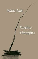 Wabi-Sabi: Further Thoughts-9780981484655