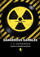Dangerous Gambles-9780983700814