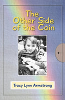Tracy's Story - The Other Side of the Coin-9780984284740