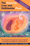The Amazing Liver and Gallbladder Flush-9780984595440