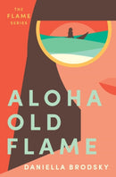 Aloha Old Flame-9780984851386