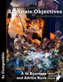 Advanced Encounters : Alternate Objectives (D&D 4e)-9780985751425