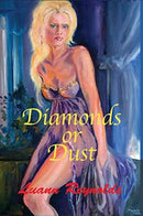 Diamonds Or Dust-9780985896188