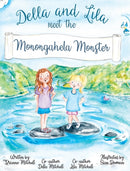 Della and Lila meet the Monongahela Monster-9780986216190