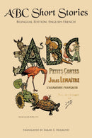 ABC Short Stories : Bilingual Edition: English-French-9780986400612