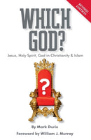 Which God? Jesus, Holy Spirit, God in Christianity and Islam-9780987469144