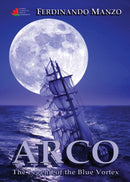 Arco : the legend of the blue vortex-9780987596192