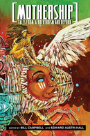 Mothership : Tales from Afrofuturism and Beyond-9780989141147