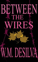 Between The Wires-9780989617284