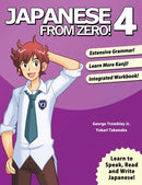 Japanese from Zero! : 4-9780989654500