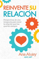 Reinvente Su Relación