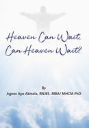 Heaven Can Wait, Heaven Can Wait?-9780990925064