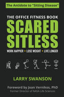 Scared Sitless : The Office Fitness Book-9780991244133
