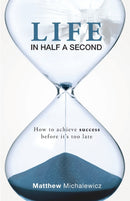 Life in Half a Second-9780992286101