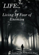 Living In Fear of Enemies-9780992351496