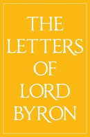 The Letters of Lord Byron-9780992523473
