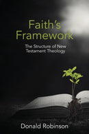 Faith''s Framework