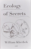 Ecology of Secrets-9780992674717