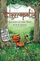 Tigeropolis - Caught in the Trap : Caught in the Trap-9780992746230