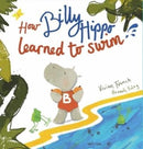 How Billy Hippo Learned To Swim-9780992752088