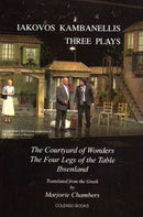 Three Plays : The Courtyard of Wonders, the Four Legs of the Table, Ibsenland-9780992863227