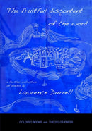 The fruitful discontent of the word