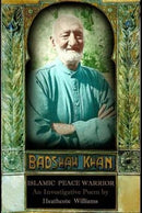 Badshah Khan: Islamic Peace Warrior-9780993014123