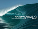 Amazing Waves : The Beauty and Appreciation of Surf-9780993038310