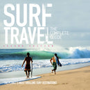 Surf Travel : The Complete Guide-9780993038327