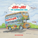 Jay-Jay the Supersonic Bus-9780993073700