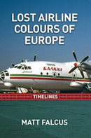 Lost Airline Colours of Europe Timelines-9780993095047
