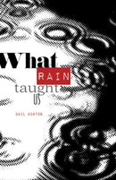 What Rain Taught Us-9780993168284