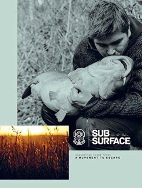SUB SURFACE JOURNAL 3-9780993170478