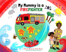 My Mummy is a Firefighter-9780993276996