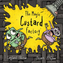 The Magic Custard Factory-9780993291586