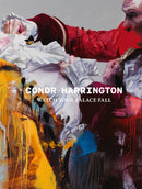 Conor Harrington: Watch Your Palace Fall-9780993316180