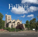 Wild About Fulham : A Special Village in London-9780993319310