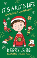 It's A Kid's Life - Christmas Countdown-9780993493737