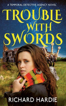 Trouble with Swords-9780993518317