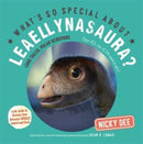 What's So Special About Leaellynasaura?-9780993529375