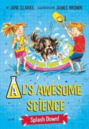 AL's Awesome Science: Splash Down-9780993553745