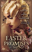 Easter Promises : An Historical Anthology-9780994533333
