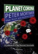 Planet Corona, The First 100 Columns : As published in The Journal, Newcastle-9780995457980