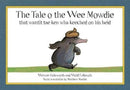 The Tale o the Wee Mowdie that wantit tae ken wha keeched on his heid-9780995462373