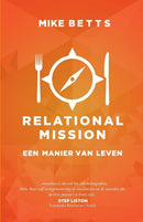 Relational Mission : Een manier van leven-9780995477827