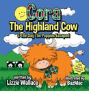 Cora, the Highland Cow : The Day the Puppies Escaped-9780995480599