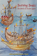 Burning Boats : The Birth of Muslim Spain-9780995496057